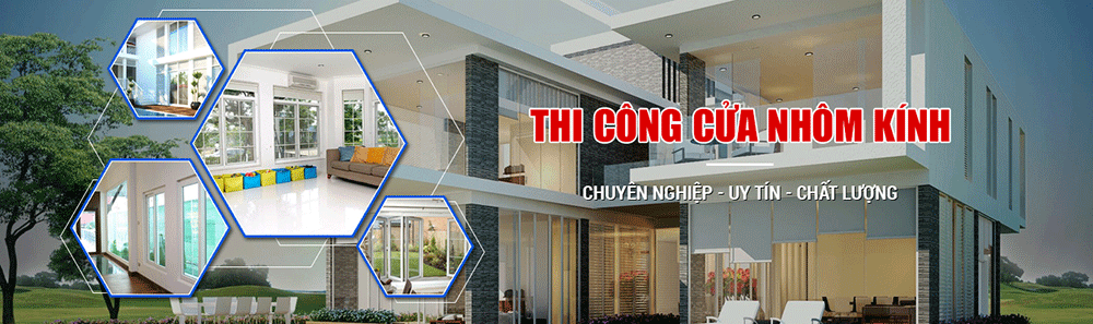 lắp đặt nh&ocirc;m xingfa quảng ng&atilde;i